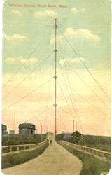 Postcard image, from around 1910, of the 128 meter (420 foot) tall Brant Rock radio tower.
